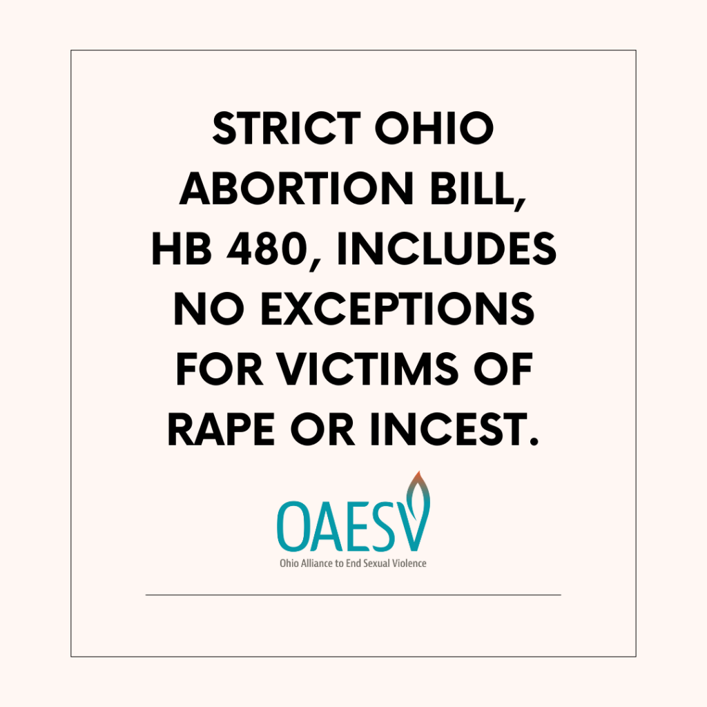 Strict Ohio Abortion Bill, HB 480, Includes No Exceptions For Victims ...